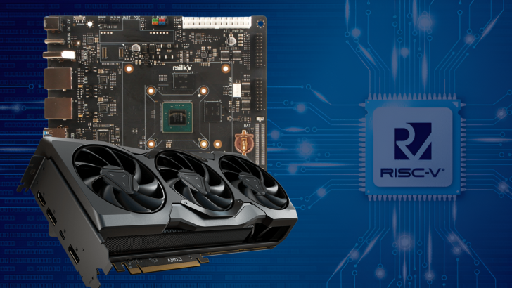 Milk-V's Newest "RISC-V" Mini-ITX Motherboard Now Features Support For AMD's Radeon RX 7900 XTX GPU 1