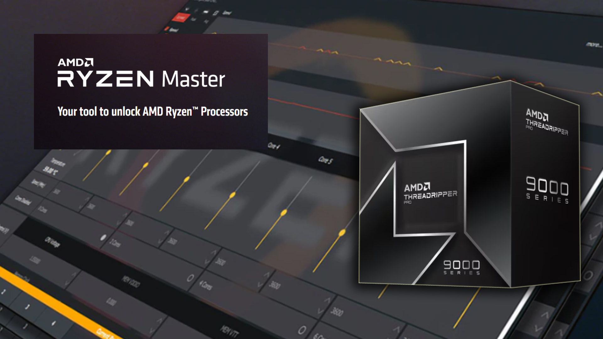 AMD Ryzen Master tool and AMD Threadripper Pro 9000 series box with control interface.