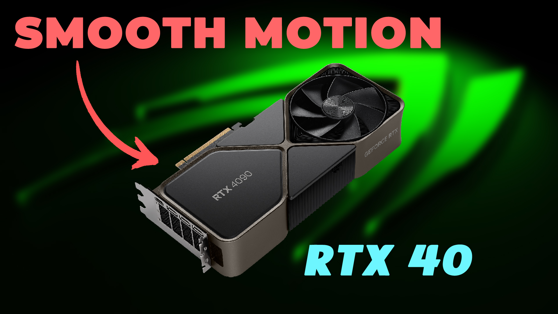 NVIDIA Smooth Motion Will Be Available On GeForce RTX 40 GPUs Soon, Frame-Gen Enablement Via NVIDIA App 1