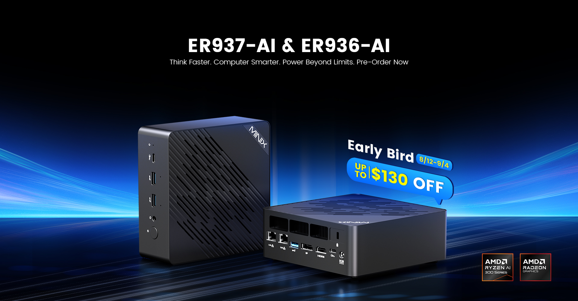 Mini PCs ER937-AI & ER936-AI with AMD Ryzen AI, early bird discount up to $130, pre-order now.