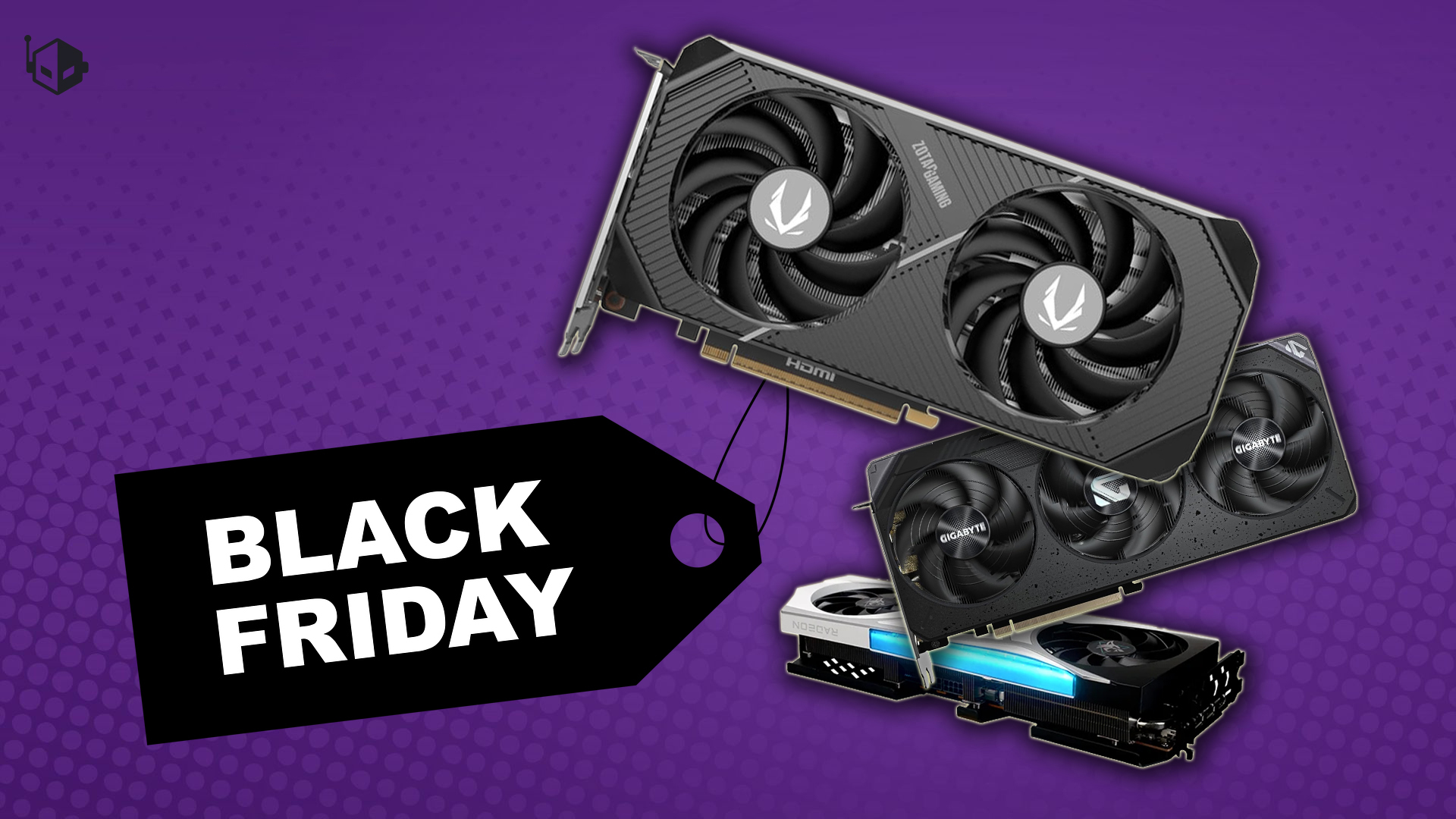 Zotac Gaming, Gigabyte, and Radeon graphics cards with Black Friday text.