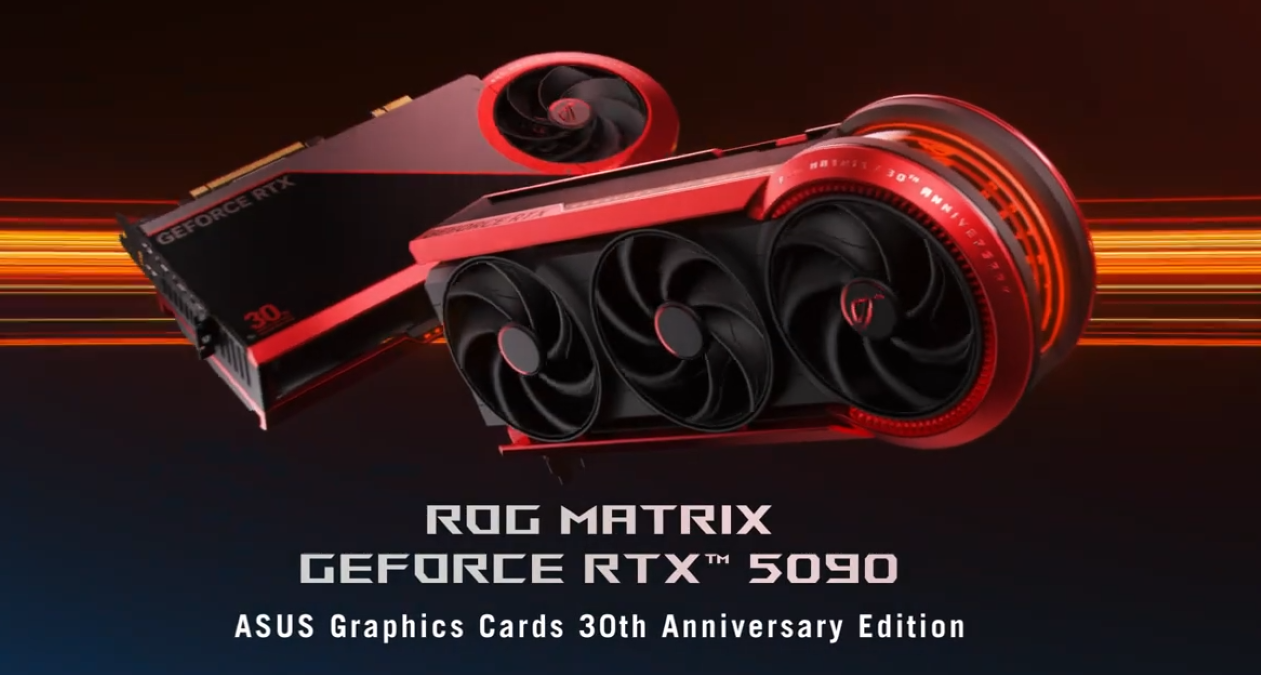 ASUS ROG Matrix GeForce RTX 5090 graphics card is showcased with the text 'ASUS Graphics Cards 30th Anniversary Edition' below.