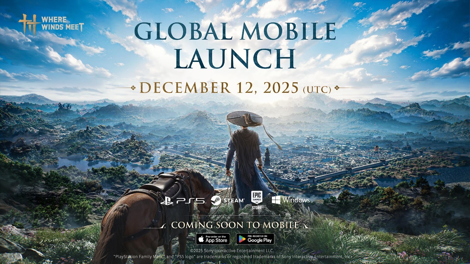 The image shows a scene from the game 'Where Winds Meet' with a character on horseback overlooking a vast landscape, accompanied by text announcing its 'Global Mobile Launch' on 'December 12, 2025 (UTC),' along with logos for PS5, Steam, Epic Games Store, and Windows.