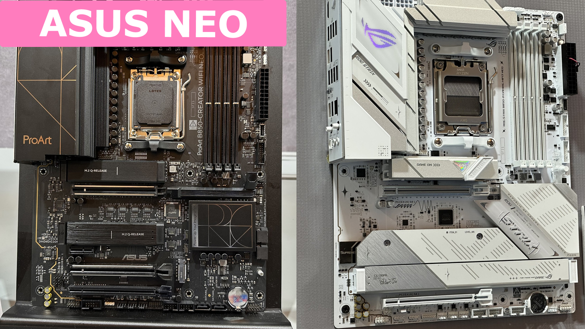 Two ASUS motherboards are shown: the ProArt B650-Creator WiFi and the ROG Strix X670E-I Gaming WiFi, with visible branding, socket details, and design features.