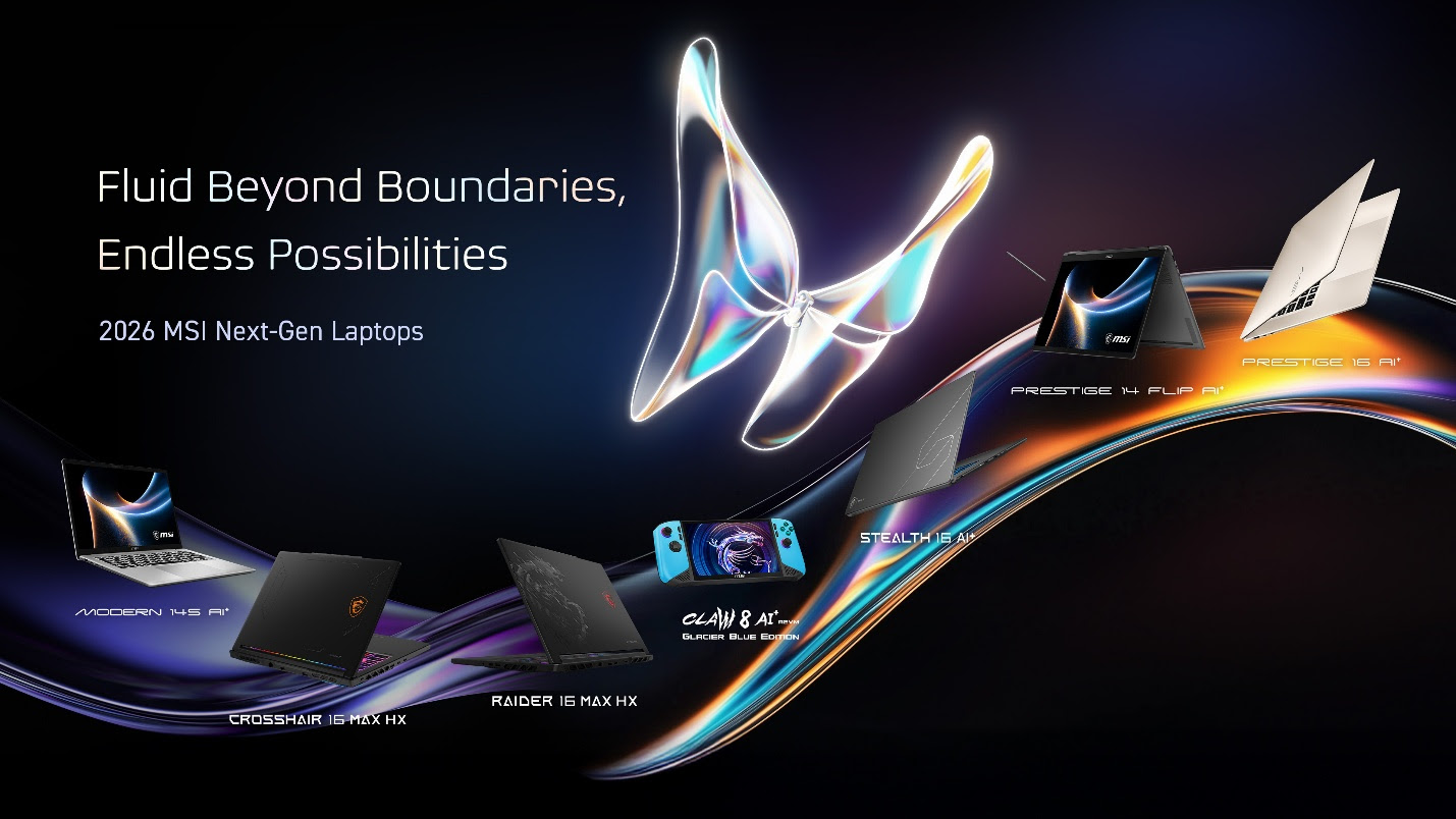 A promotional image shows various 2026 MSI next-gen laptops, including models like the 'Modern 14 S AI⁺,' 'Crosshair 16 Max HX,' 'Raider 16 Max HX,' 'Claw 8 AI⁺ Glacier Blue Edition,' 'Stealth 16 AI⁺,' 'Prestige 14 Flip AI
