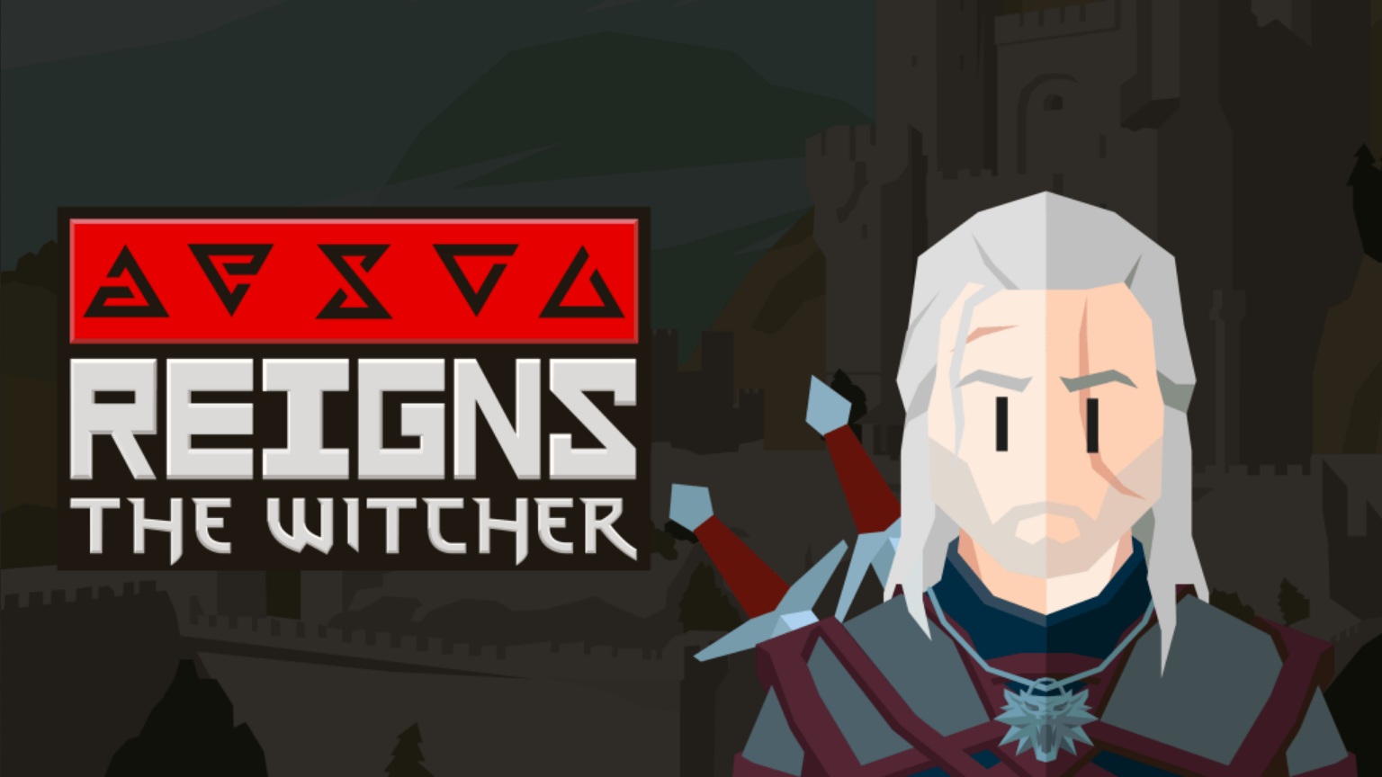 An illustrated character resembling Geralt of Rivia from 'Reigns: The Witcher' is shown next to the game title.