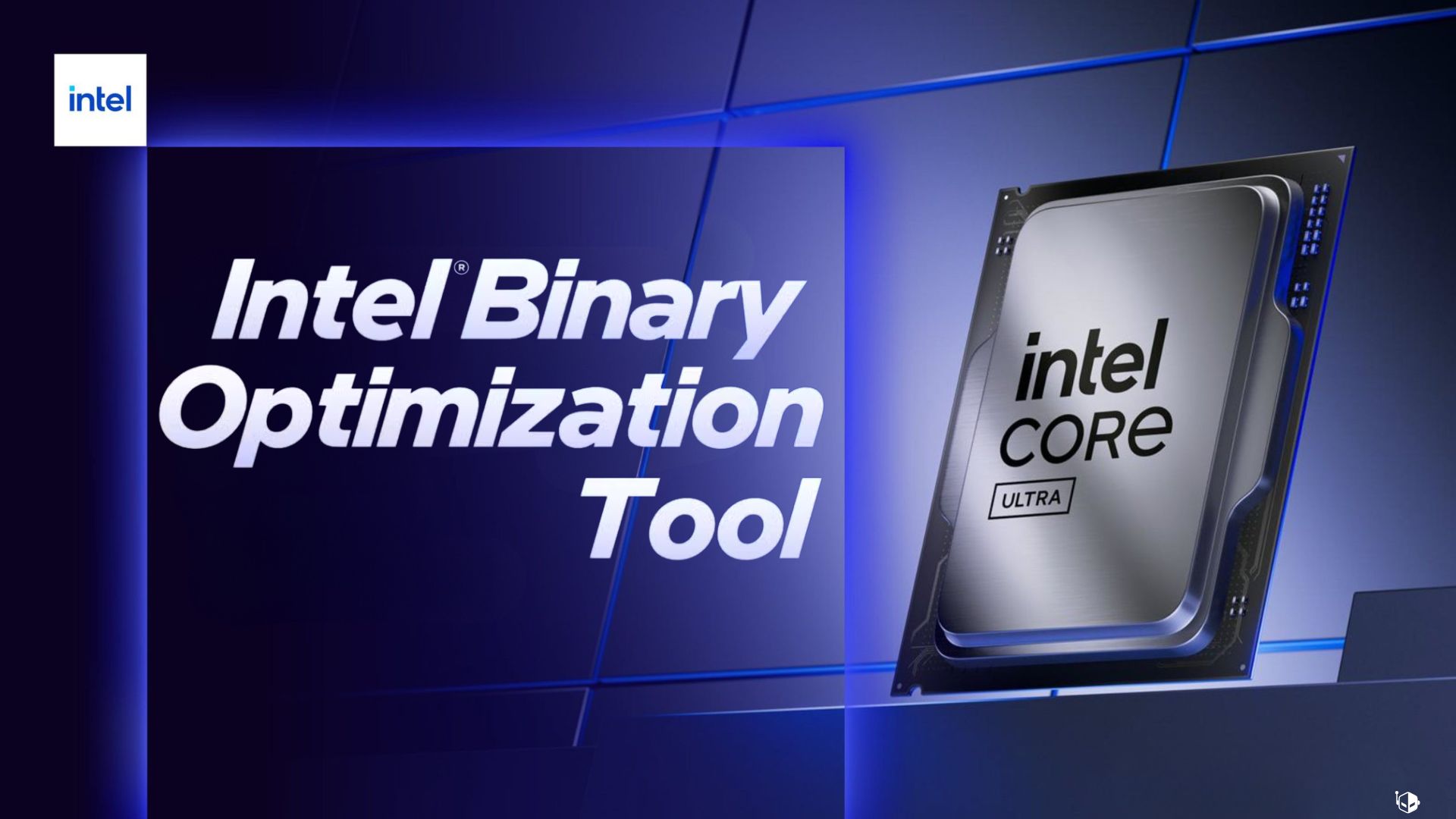 The image features the text 'Intel Binary Optimization Tool' alongside an Intel Core Ultra processor graphic on a blue-themed background.