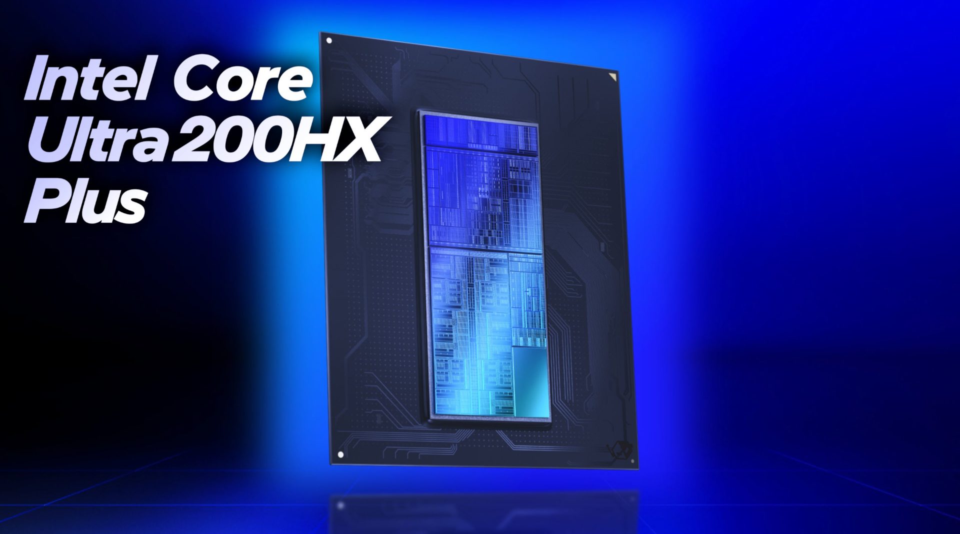 A digital render of the Intel Core Ultra 200HX Plus processor is displayed against a blue background with the text 'Intel Core Ultra 200HX Plus' beside it.