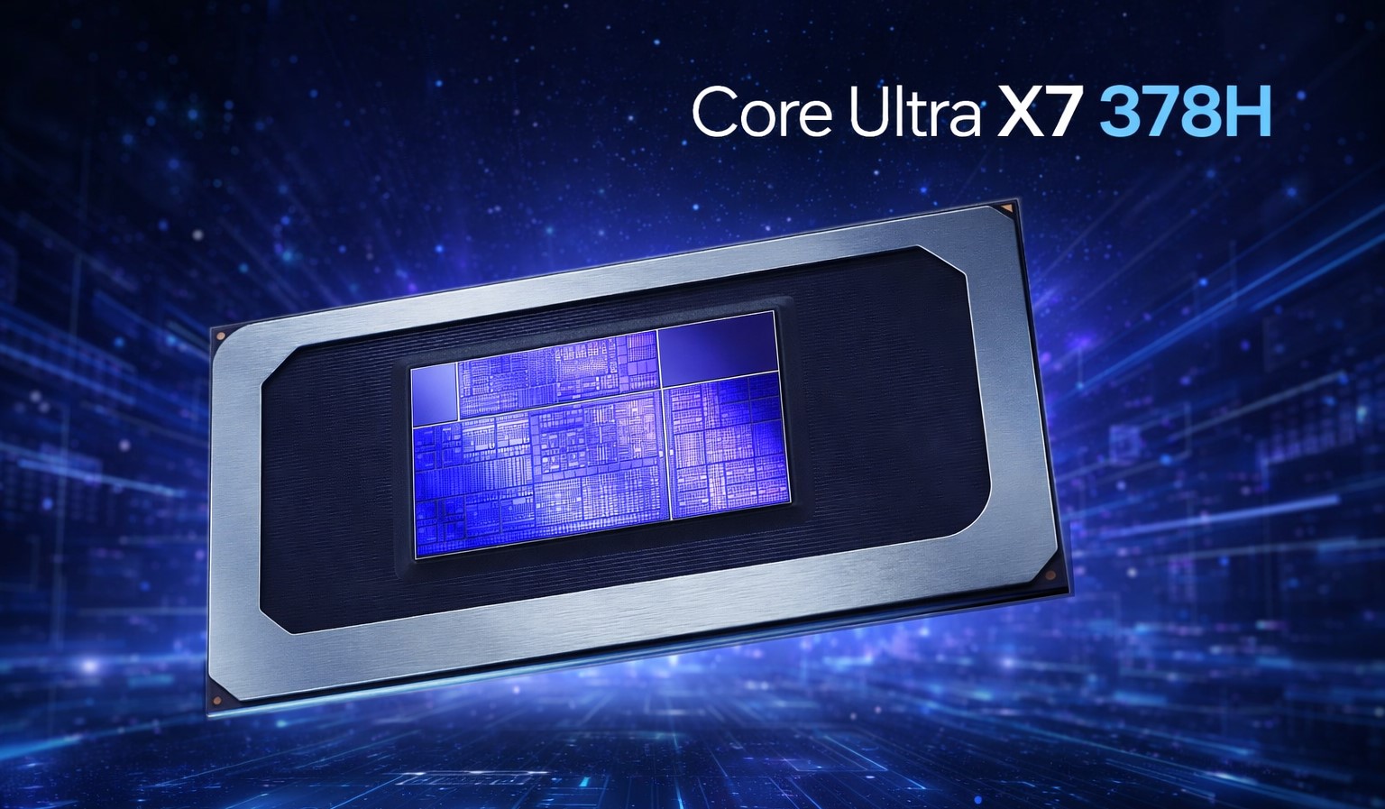 An Intel processor with a visible die is shown alongside the text 'Core Ultra X7 378H'.