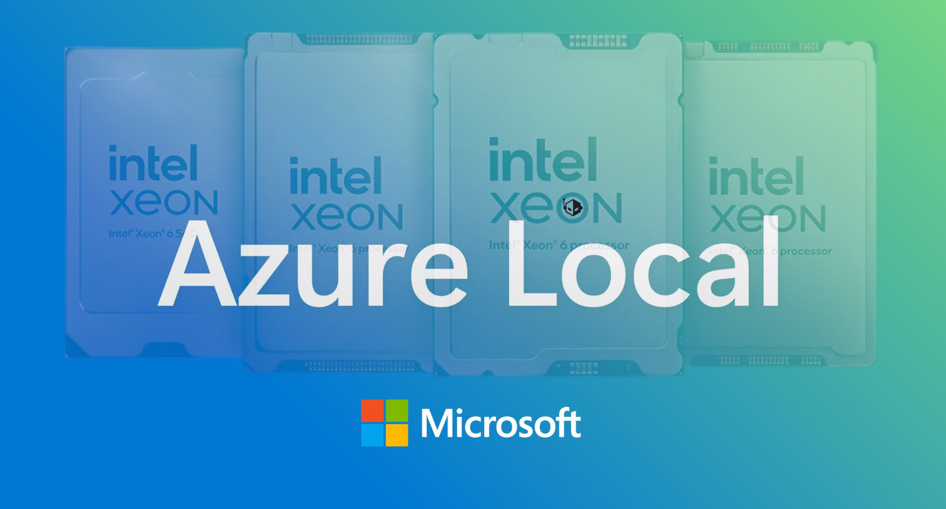 Intel Xeon processors with 'Azure Local' text overlay and Microsoft logo.