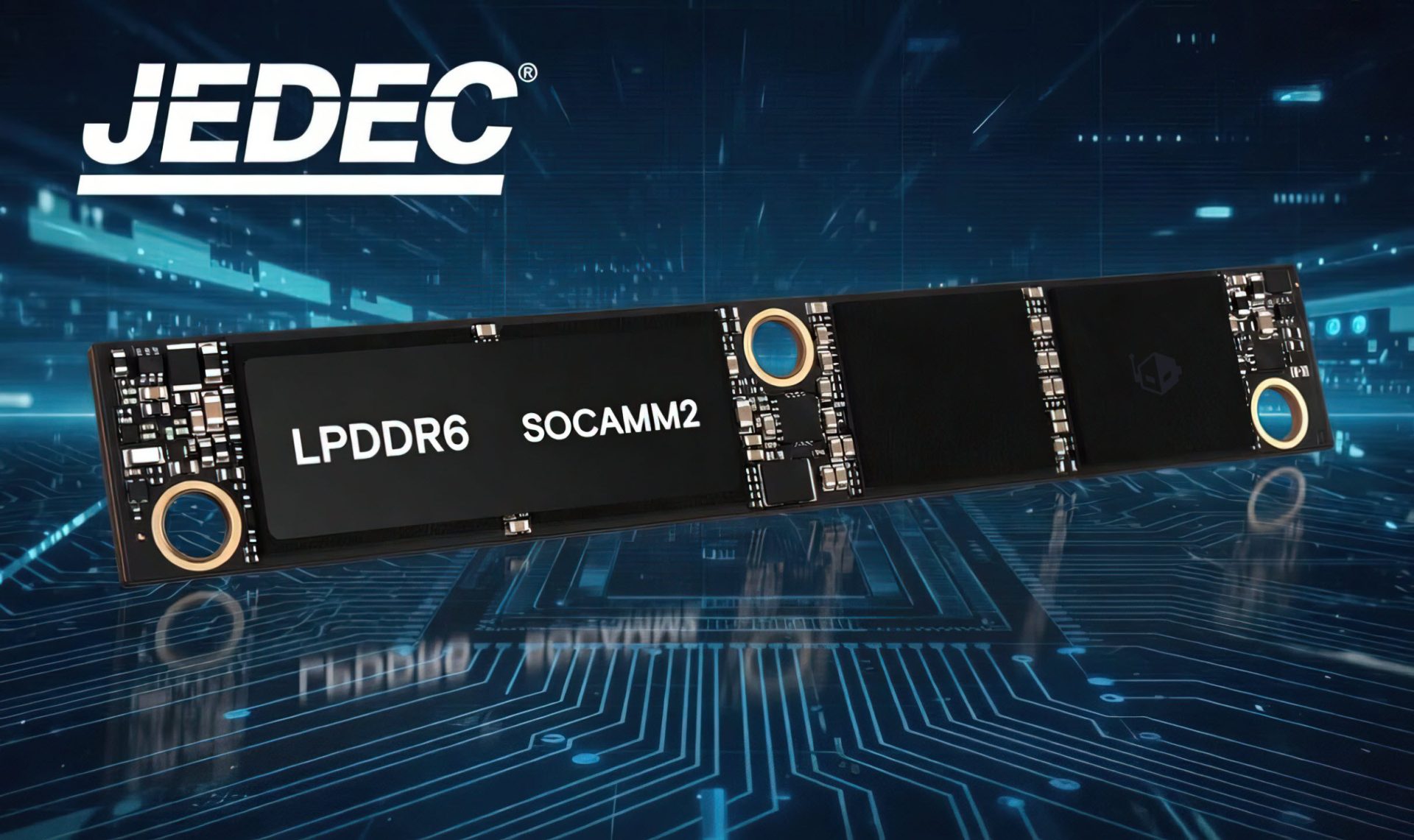 JEDEC Previews LPDDR6 Memory With SOCAMM2 Modules & 512 GB Capacities, Clearing the Path for Next-Gen AI Servers 1