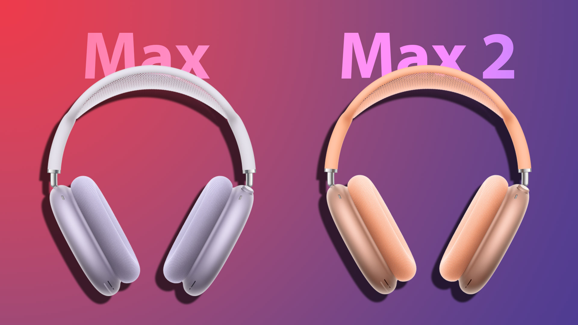 AirPods Max vs AirPods Max 2 buying guide