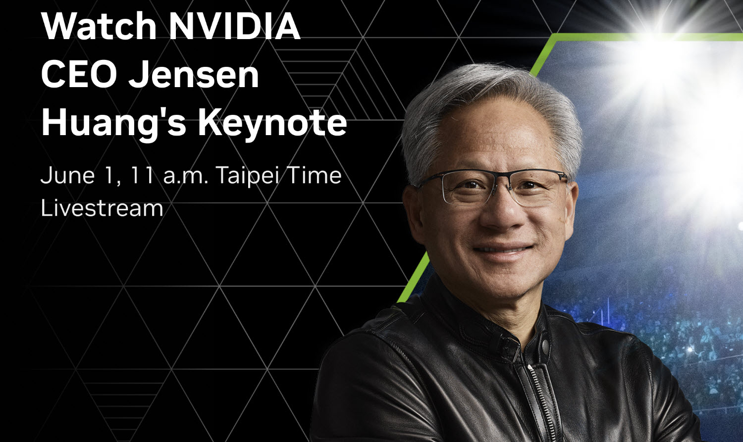 NVIDIA CEO Jensen Huang's keynote is scheduled for June 1 at 11 a.m. Taipei Time, livestreamed with a geometric background design.