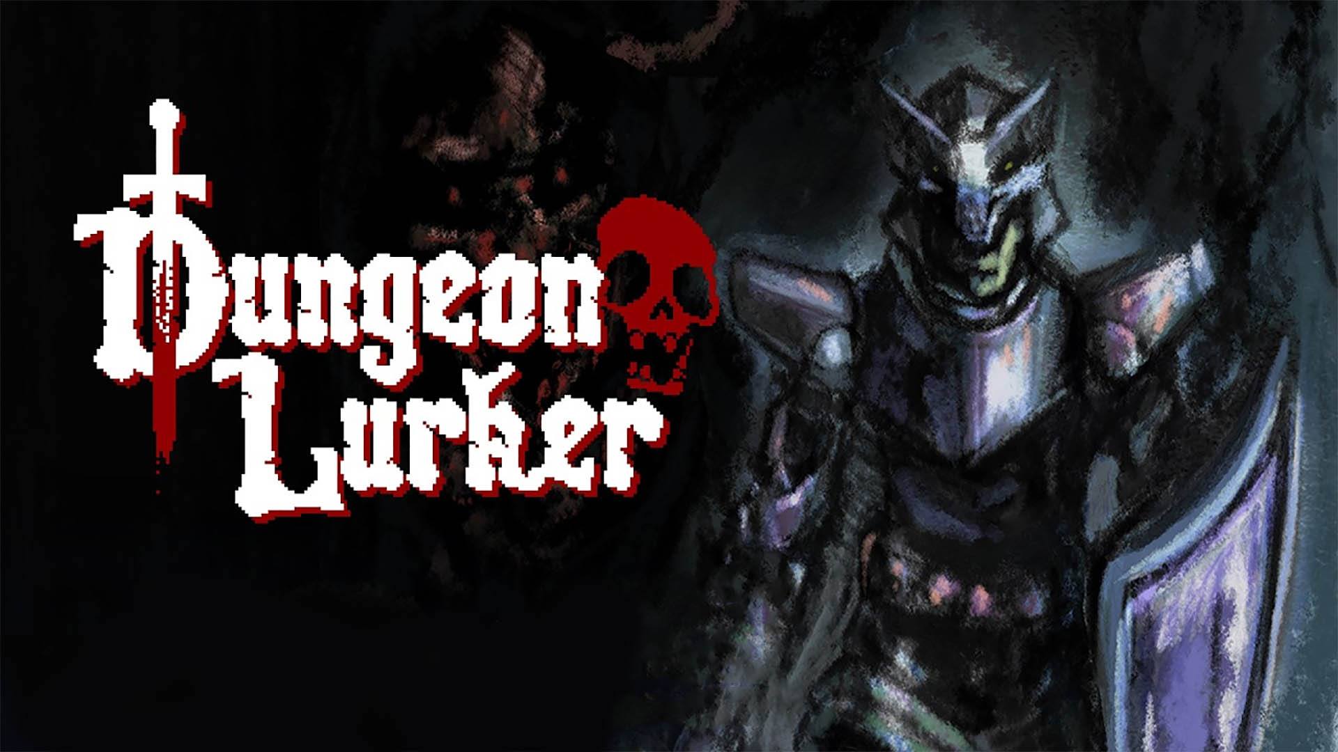Dungeon Lurker