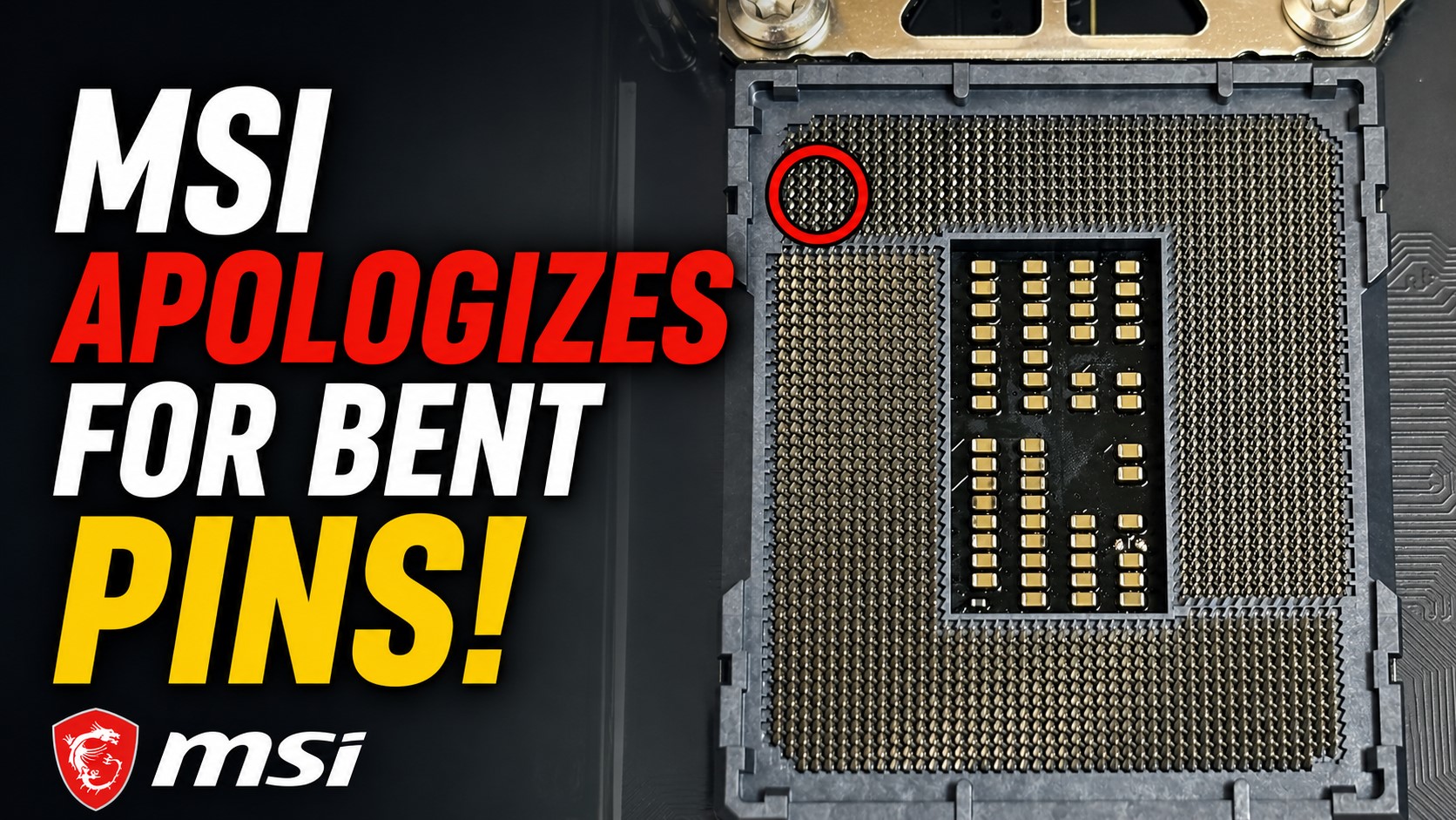 A close-up of a CPU socket with bent pins is overlaid with the text 'MSI apologizes for bent pins!' and the MSI logo in the corner.