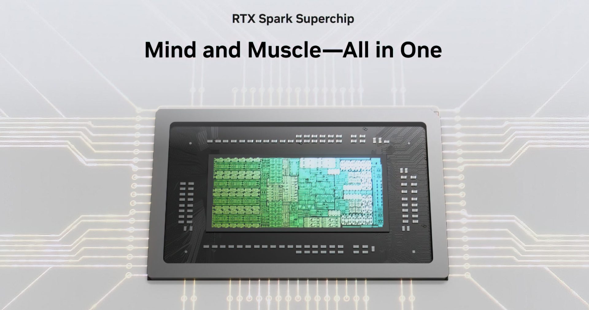 A close-up of the RTX Spark Superchip with the text 'Mind and Muscle—All in One' above it.