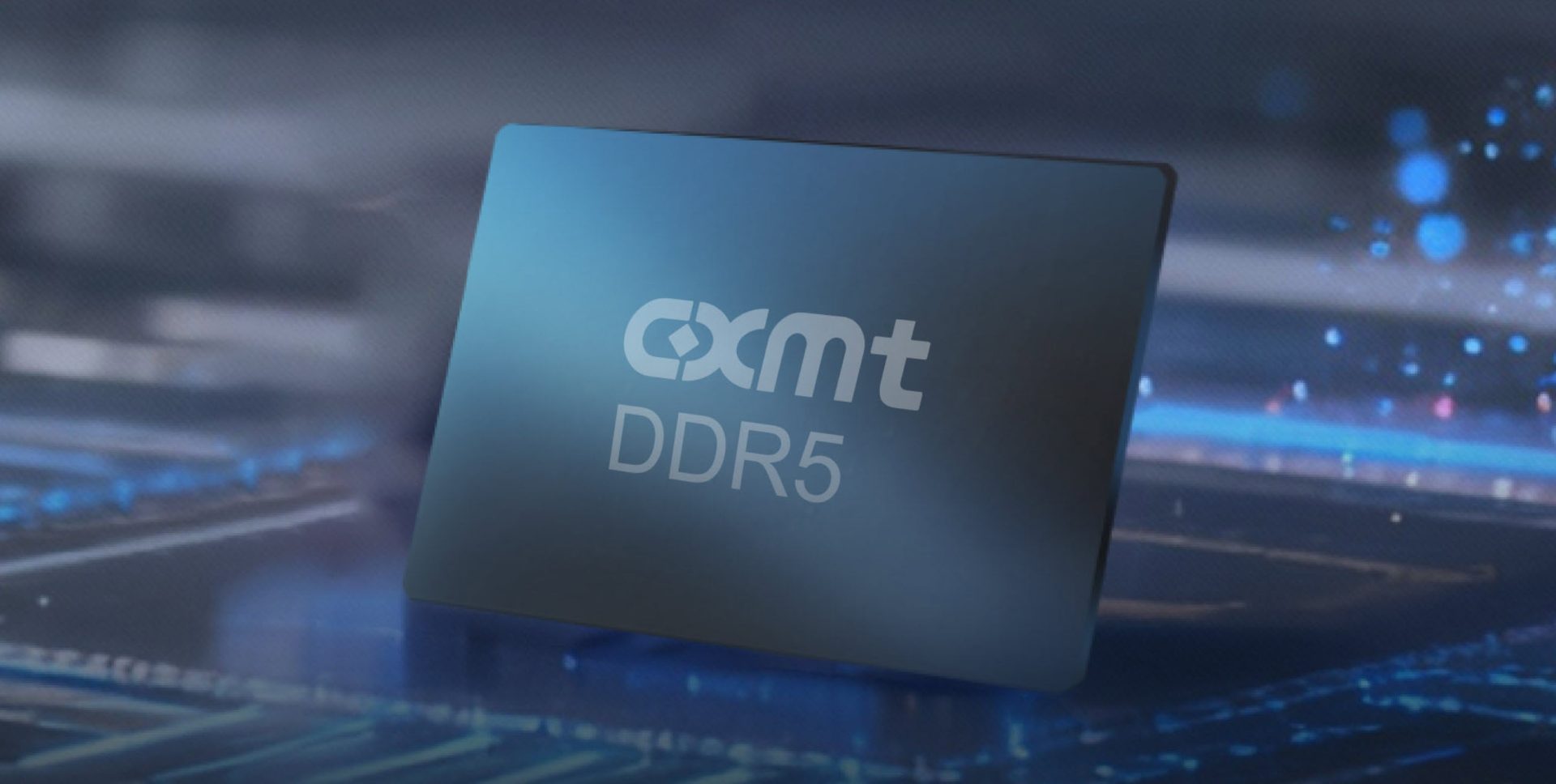 A CXMT DDR5 memory module is displayed against a blurred background.