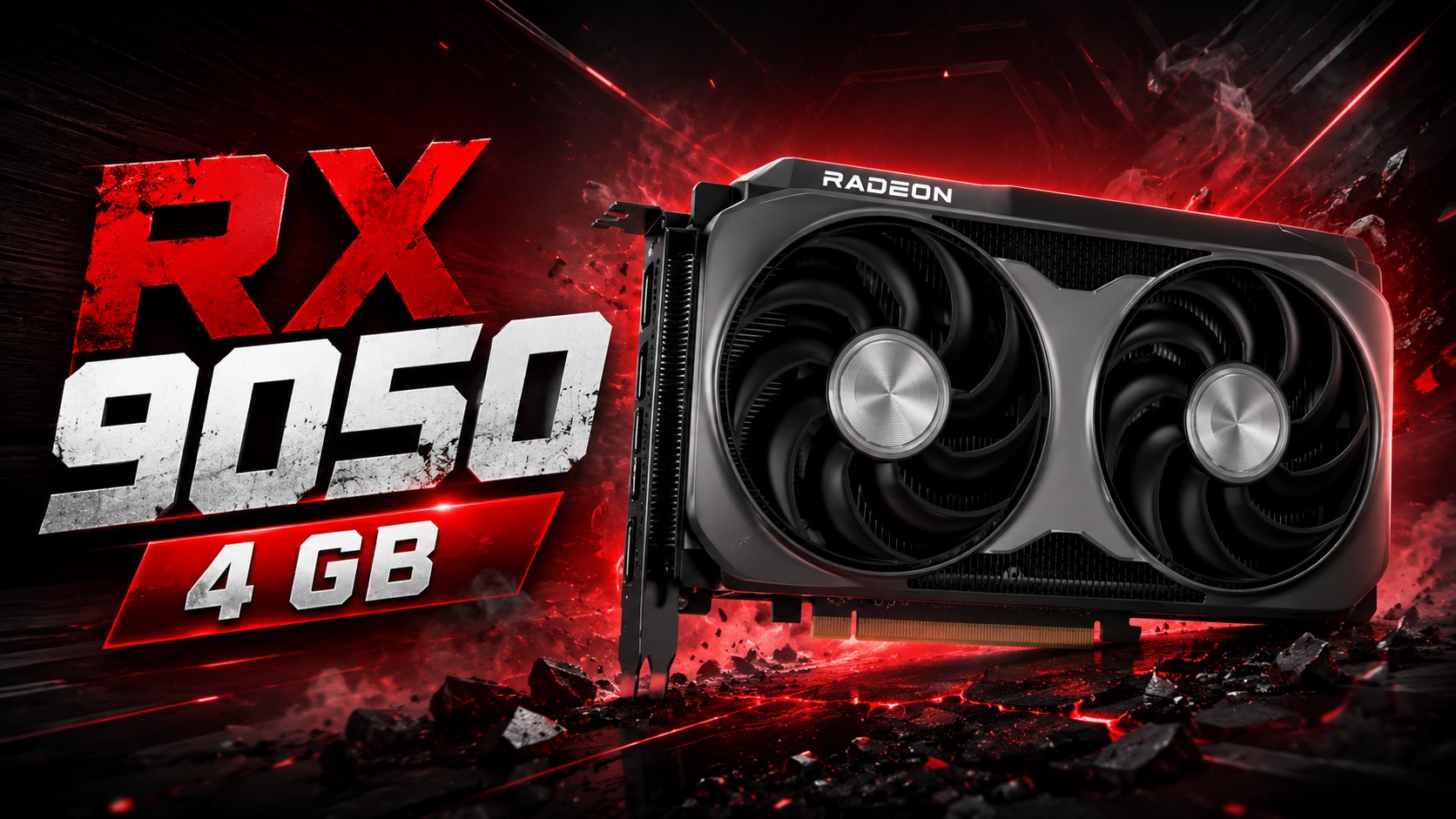 An AMD Radeon graphics card is displayed alongside bold text reading 'RX 9050 4 GB' with a dynamic red and black background.