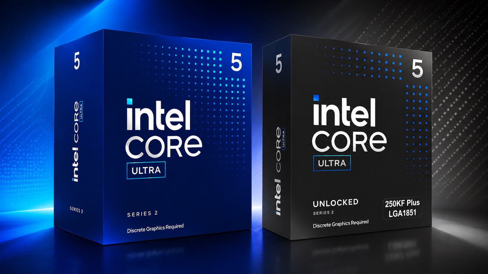 Two Intel Core Ultra Series 2 boxes are displayed, with the left box labeled 5 and Discrete Graphics Required, and the right box labeled UNLOCKED, 250KF Plus, and LGA1851.