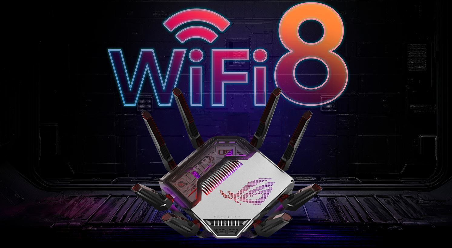 An ASUS ROG router with multiple antennas is displayed in front of large text that reads 'WiFi 8.'